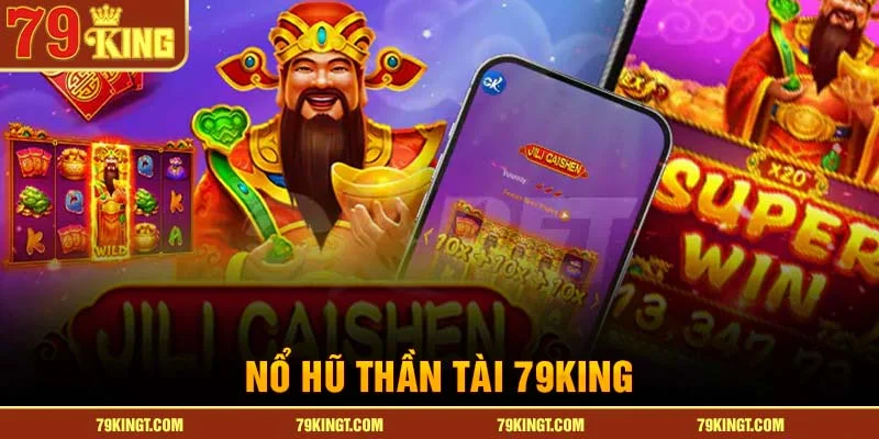 no-hu-than-tai-79king